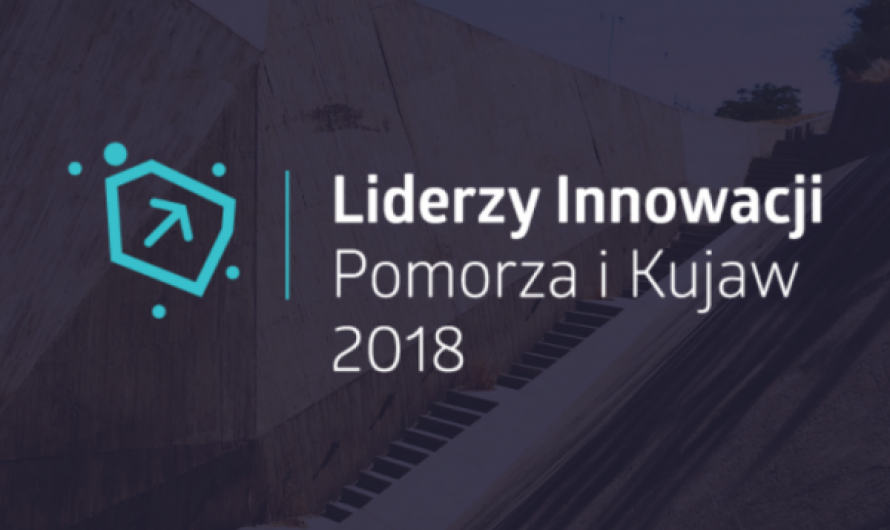 Liderzy Innowacji Pomorza i Kujaw