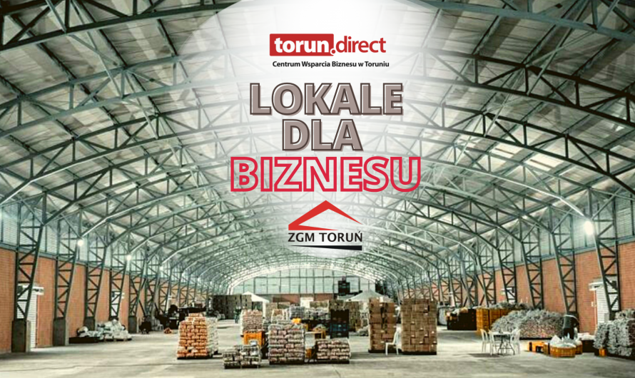 Lokale dla biznesu w Toruniu